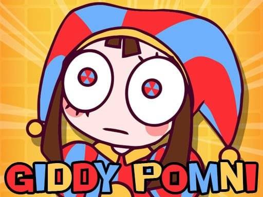 giddy-pomni